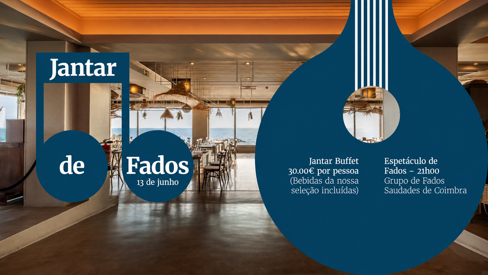 Jantar de Fados e Espetáculo com buffet em Coimbra.