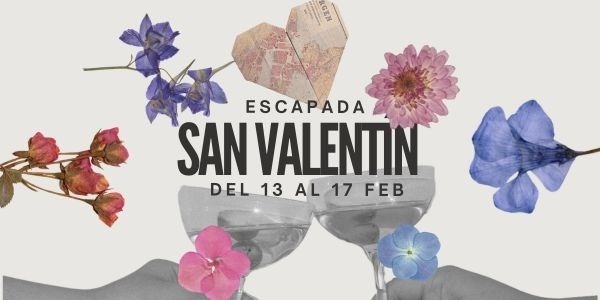 un cartel para escapada san valentín del 13 al 17 de febrero con dos copas de champán y flores .