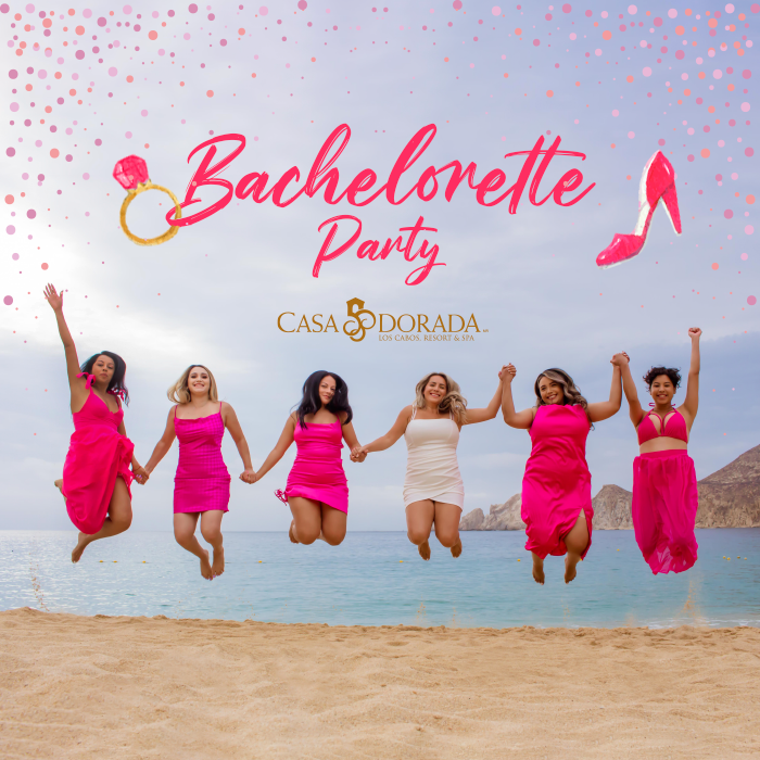 a poster for bachelorette party at casa dorada