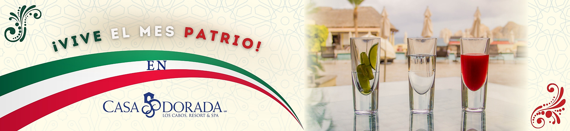 Feiern Sie den Nationalmonat im Casa Dorada @Casa Dorada in Los Cabos mit mexikanischer Dekoration und Erfrischungen.