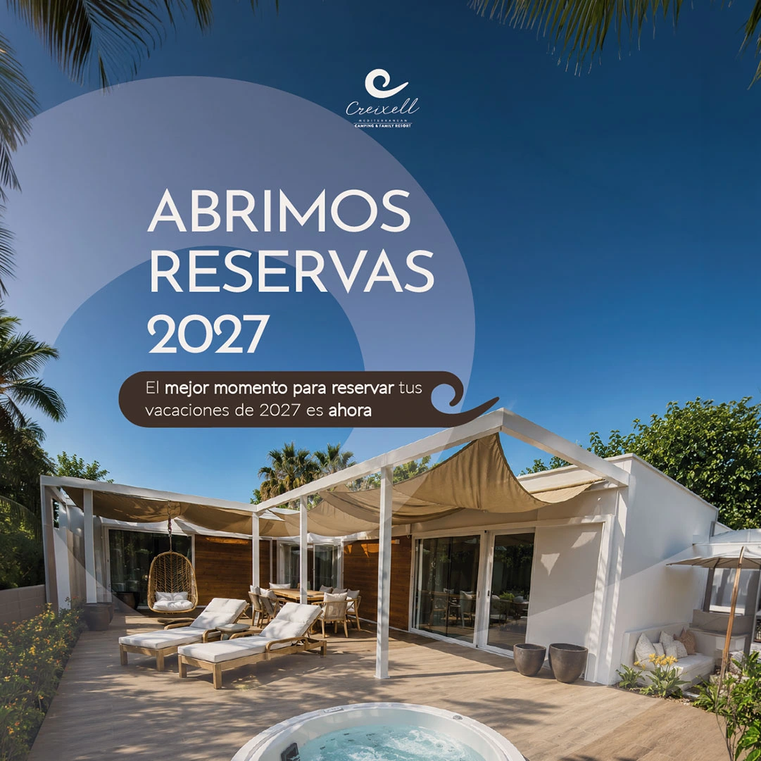Creixell Camping & Family Resort Resort: Abiertas reservas 2027. Disfruta de tus vacaciones.