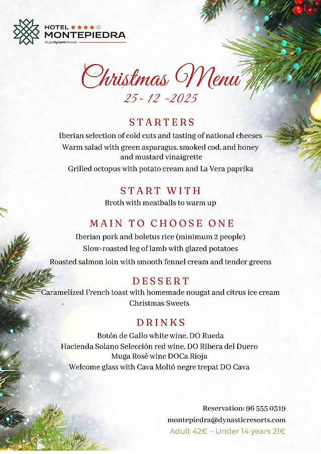 Christmas Lunch Menu 12/25 Hotel Montepiedra in Orihuela Costa