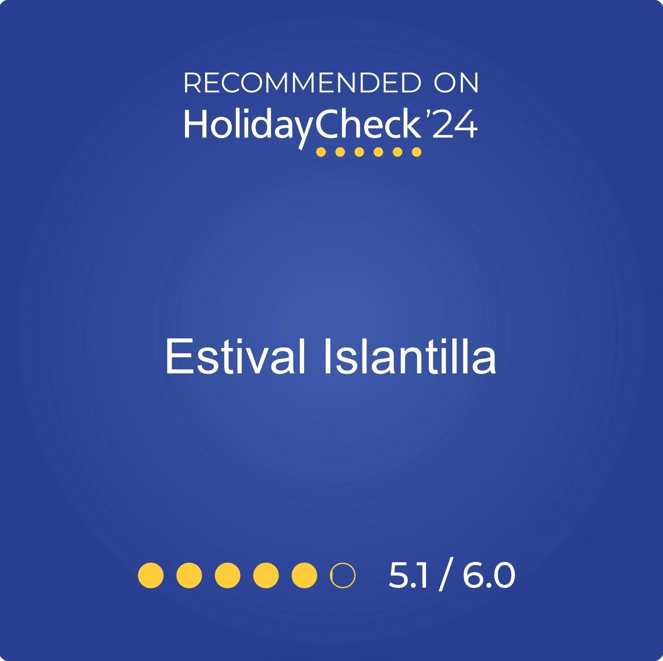 ESTIVAL: Corporativa recomendado en HolidayCheck '24. Puntuación 5.1/6.0.