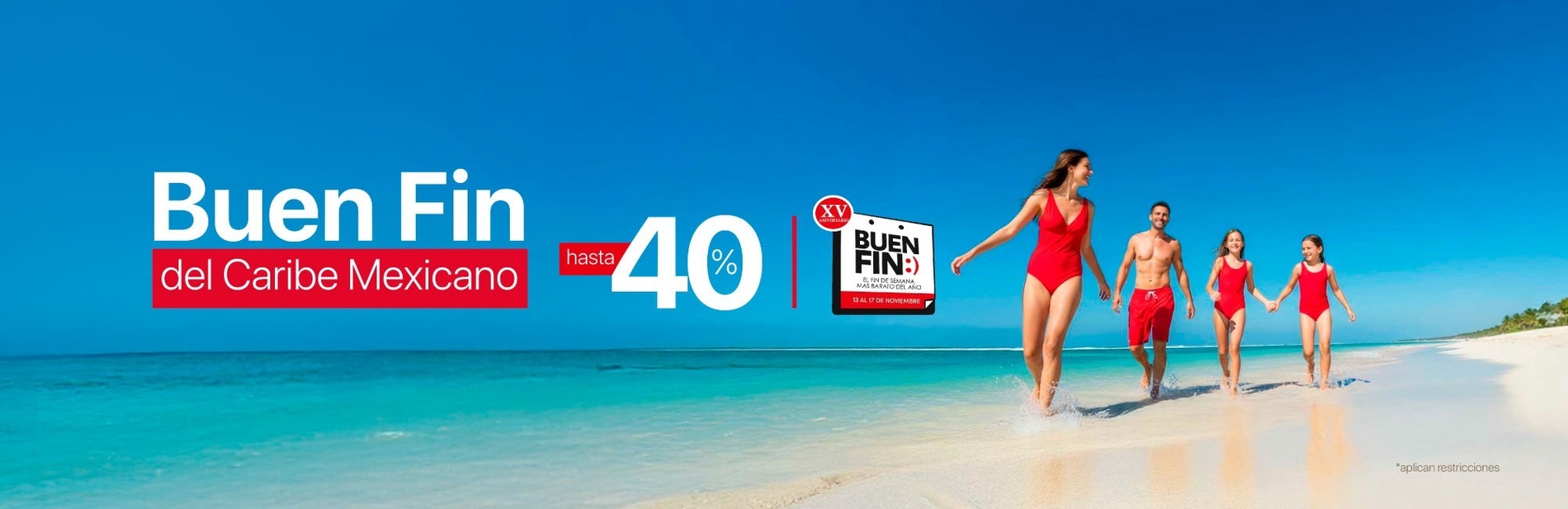 Buen Fin en The Fives Hotels