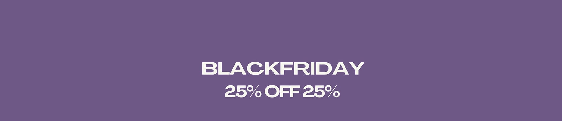 ein lila Hintergrund mit dem Text Blackfriday 25 % off 25 %