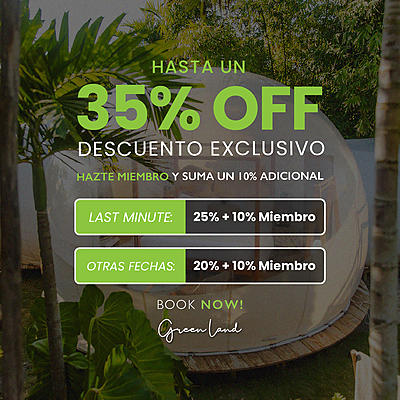 Greenland Bubble Glamping: Oferta 35% OFF en Green Land. Descuentos exclusivos para miembros.