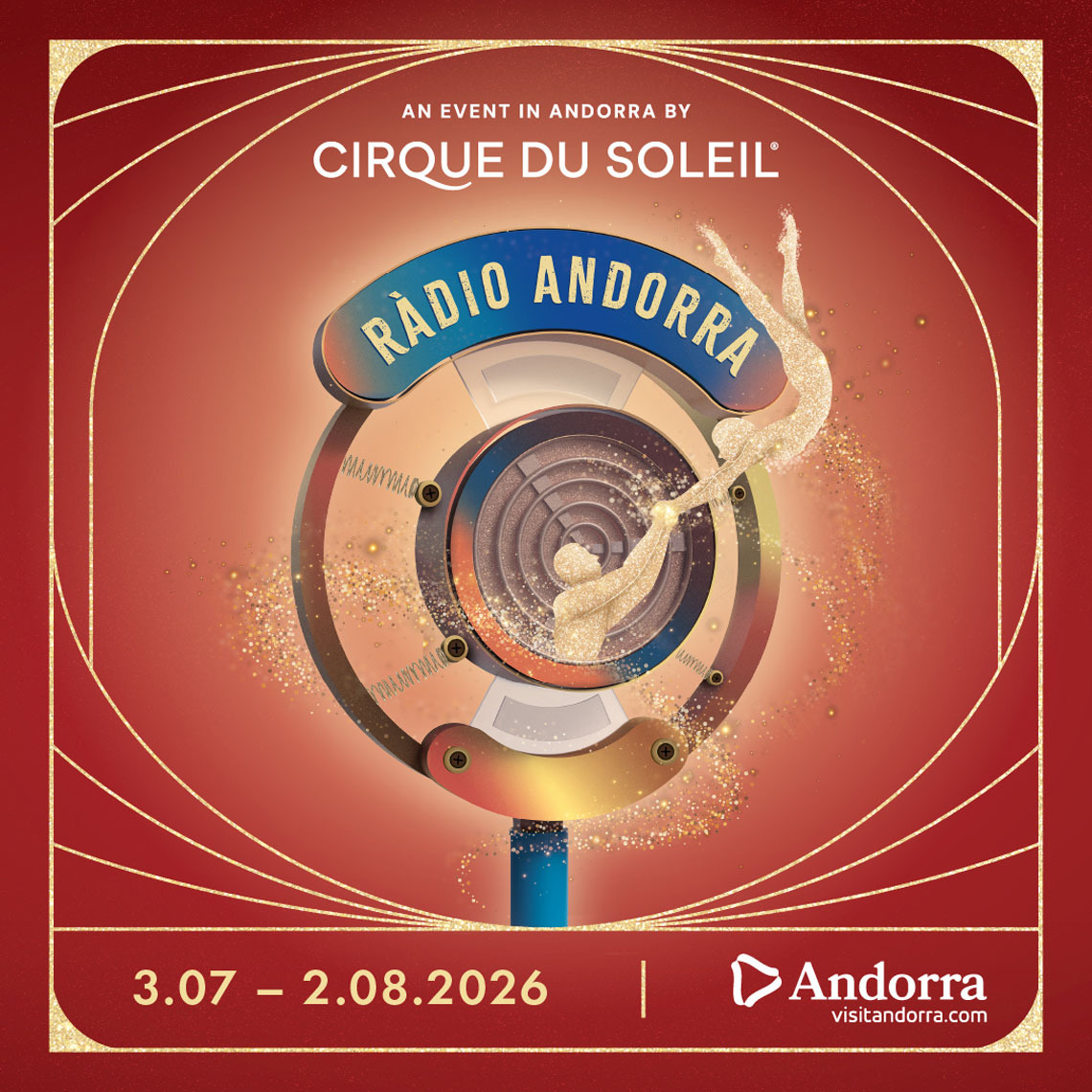 Cirque du Soleil a Andorra: NEXTA: Corporativa del 3.07 al 2.08.2026.