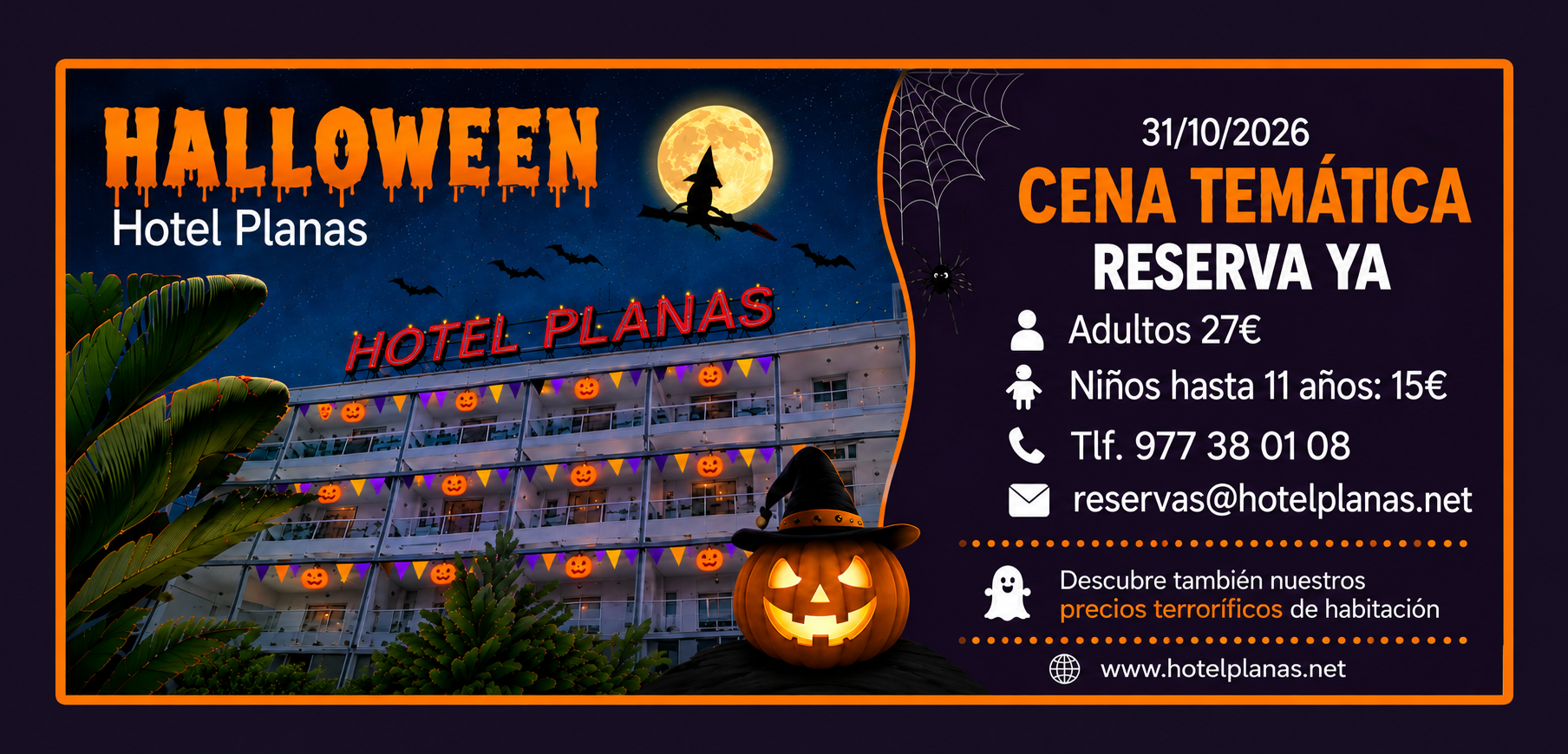 Hotel Planas Halloween: Cena temática en Hotel Planas, 31/10/2026, precios e info.