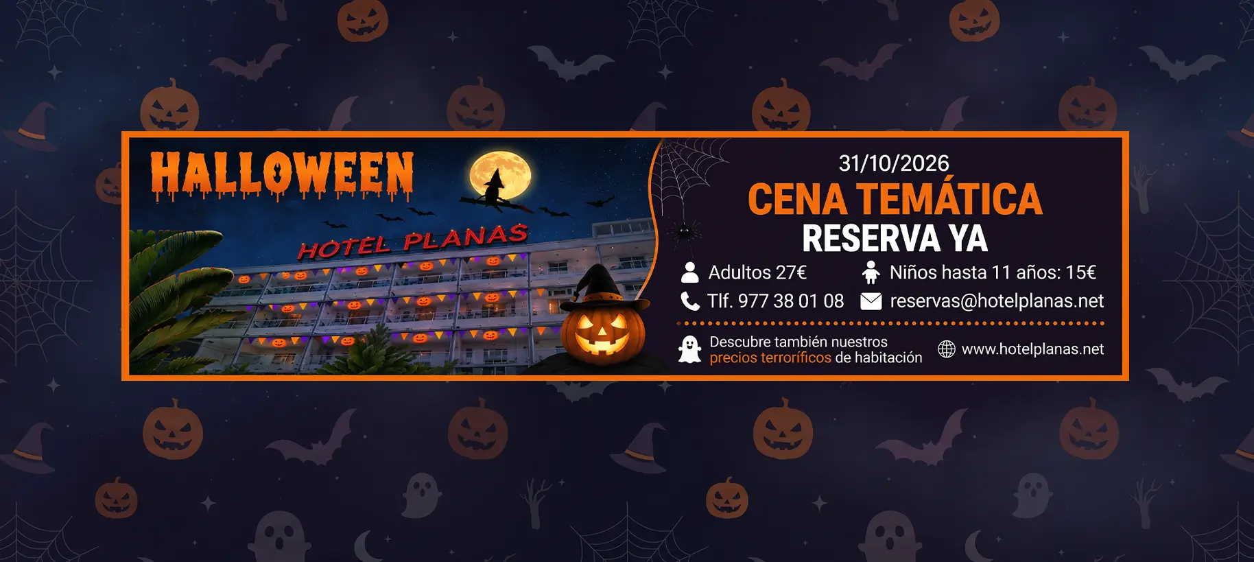 Hotel Planas Halloween: Cena temática en Hotel Planas, 31/10/2026, precios e info.