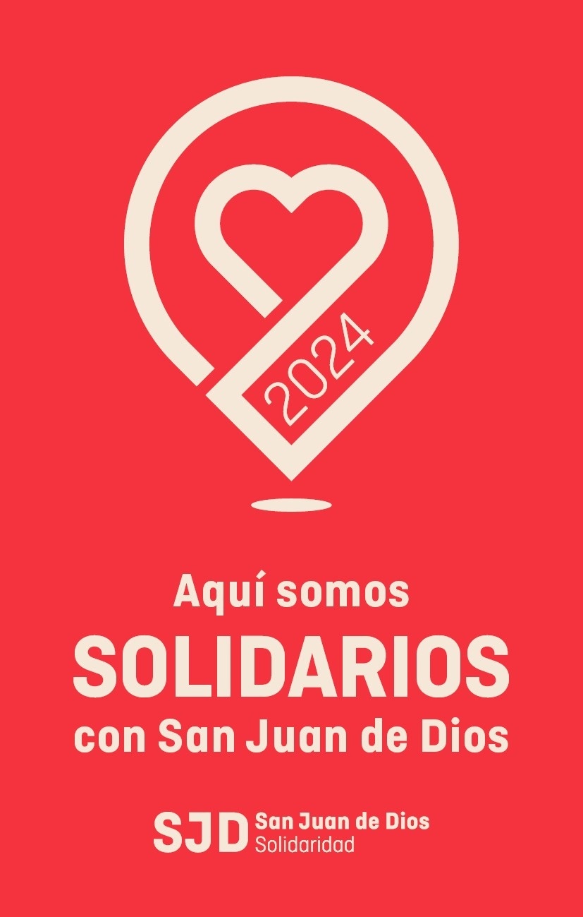 un cartel que dice " aqui somos solidarios con san juan de dios "