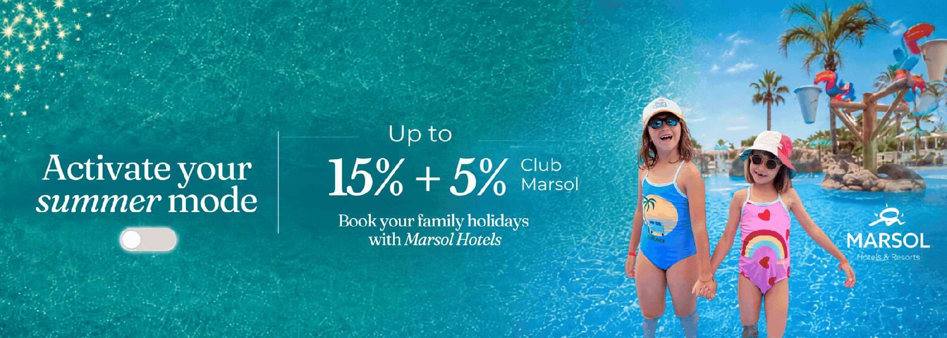 Sommerurlaub mit Marsol Hotels: Bis zu 20% Rabatt. Marsol: Corporativa mit Kindern im Wasserpark.
