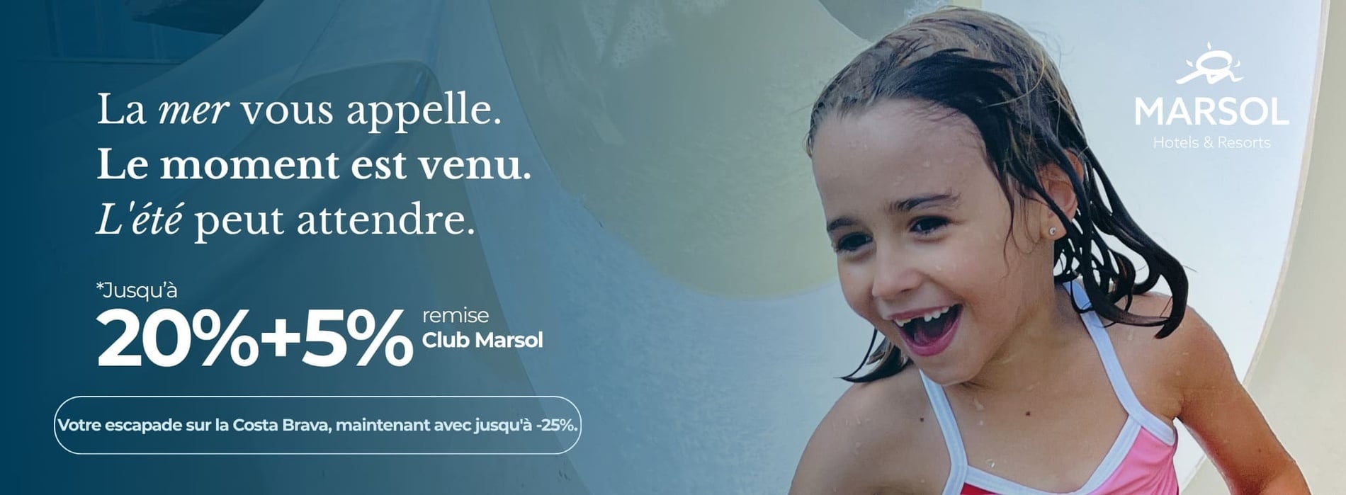 Une jeune fille joyeuse profite de l'eau dans cette publicité pour Marsol Hotels & Resorts, qui propose des réductions sur les escapades à la Costa Brava.
