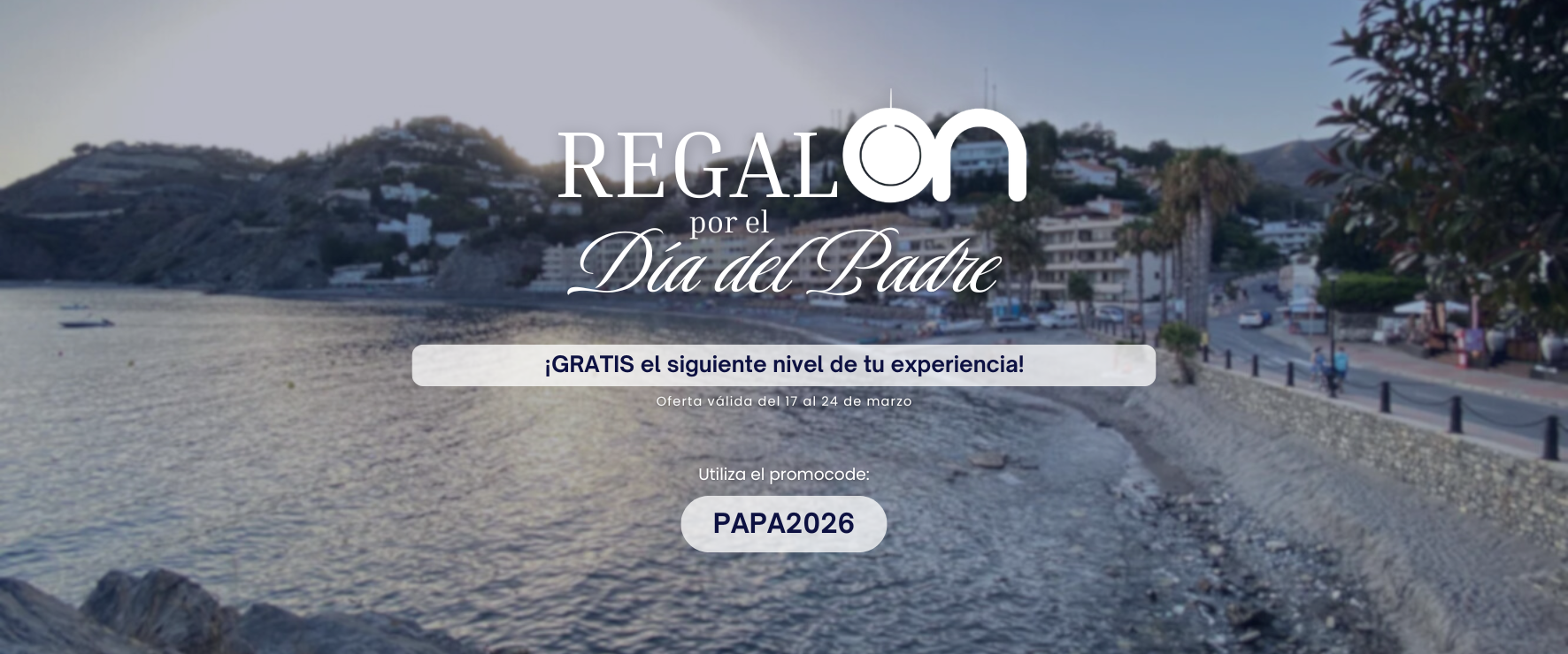 La imagen es un anuncio de la promoción "REGALON por el Día del Padre" que ofrece un nivel de experiencia gratuito con el código "PAPA2026", ambientado en un paisaje costero.