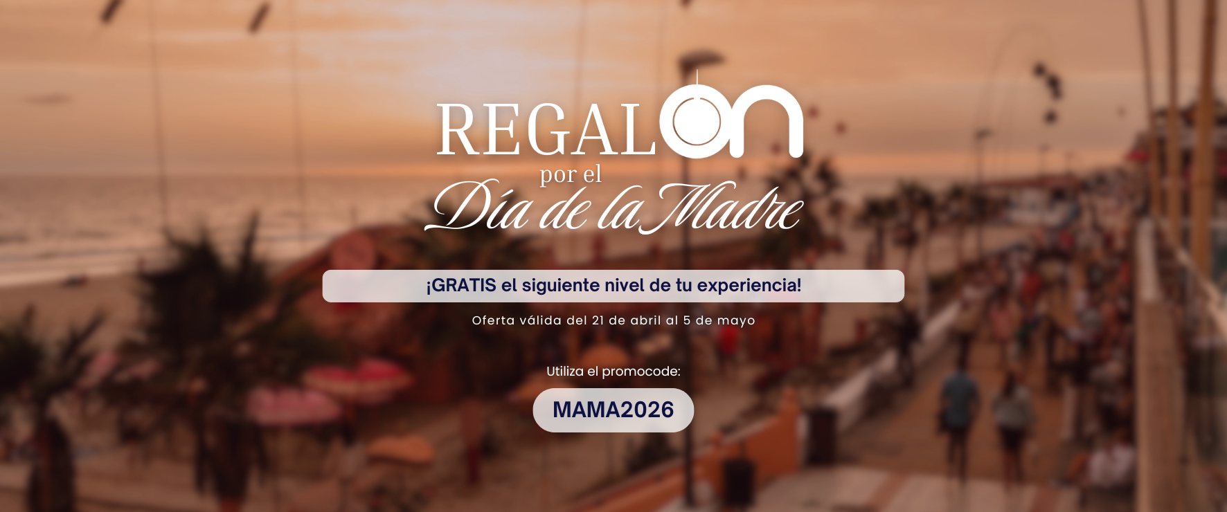 Un anuncio del Día del Padre ofrece una mejora gratuita de experiencia usando el código PAPA2026, sobre un fondo borroso de un resort playero al atardecer.