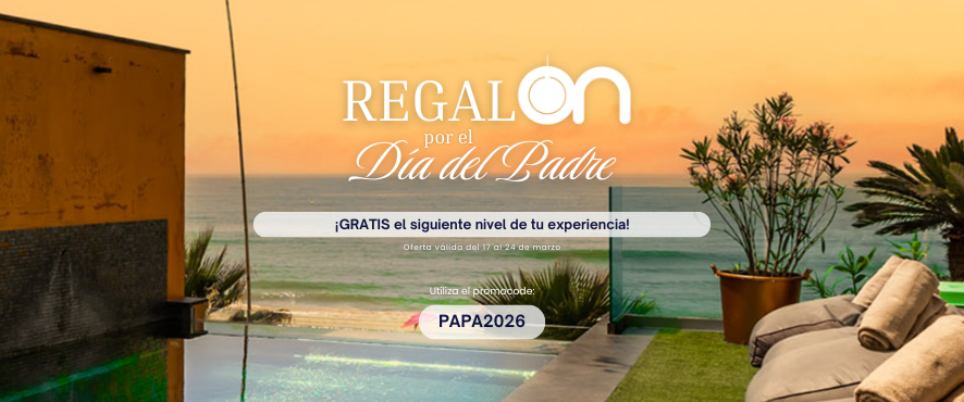 Una imagen de un lujoso resort con vista al mar y piscina infinita anuncia un "REGALÓN por el Día del Padre" que ofrece el siguiente nivel de experiencia gratis, válido del 17 al 24 de marzo con el código promocional PAPA2026.
