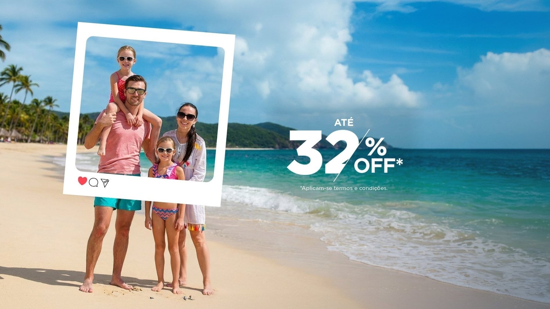 A imagem exibe uma família feliz na praia, retratada como uma publicação de mídia social, com um anúncio proeminente de "HASTA 32% OFF" e "HASTA 6MSI*" ao lado.