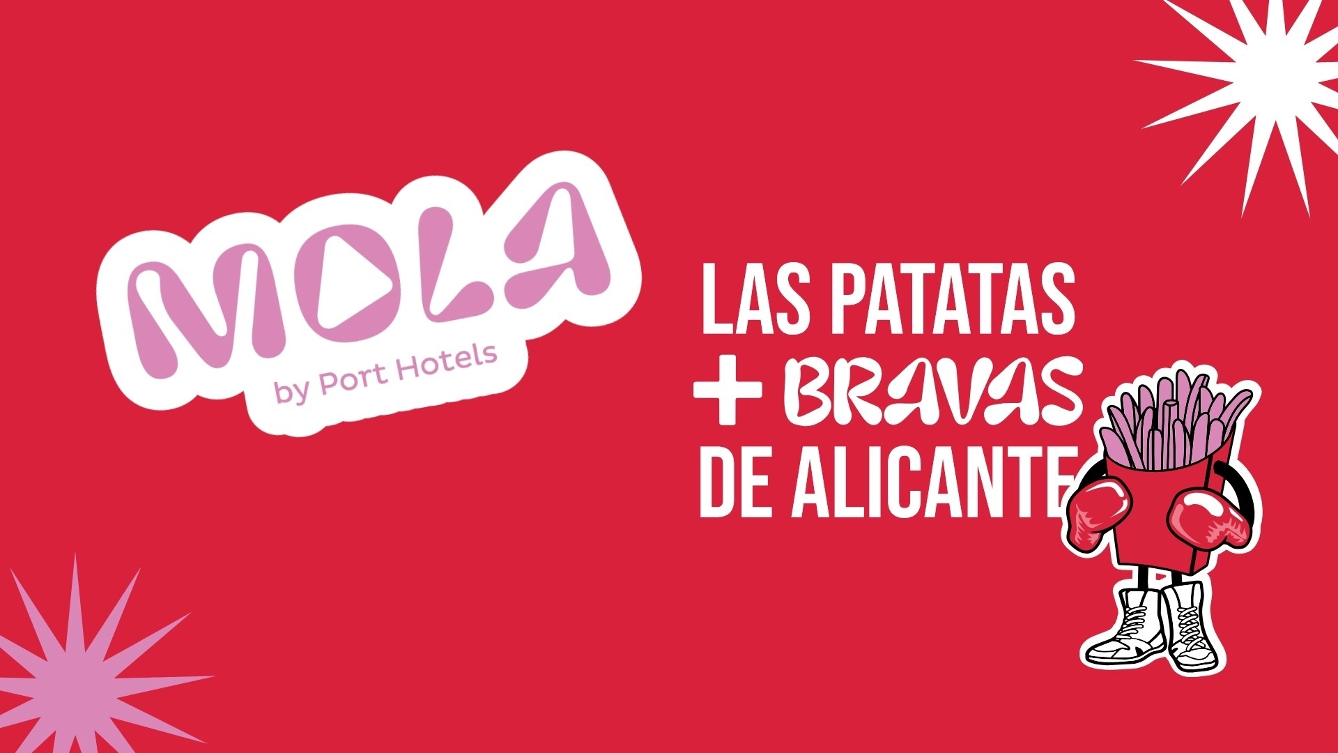 Las Patatas Bravas de Alicante en MOLA by Port Hotels, tu Port Hotels: Alicante.