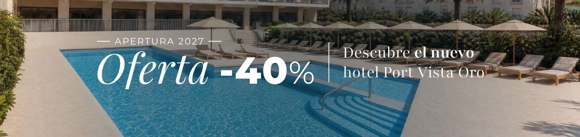 Hotel Port Vista Oro | Benidorm | Port Hotels | Web Oficial: Oferta 40% apertura 2027 hotel Port Vista Oro. Piscina y tumbonas.