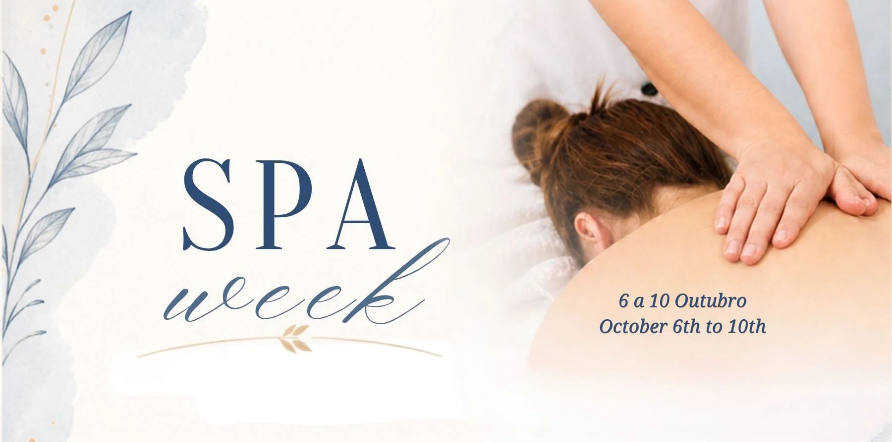 Semana do Spa Regency Salgados: liberte tensões, reduza o stress e renove o seu corpo.