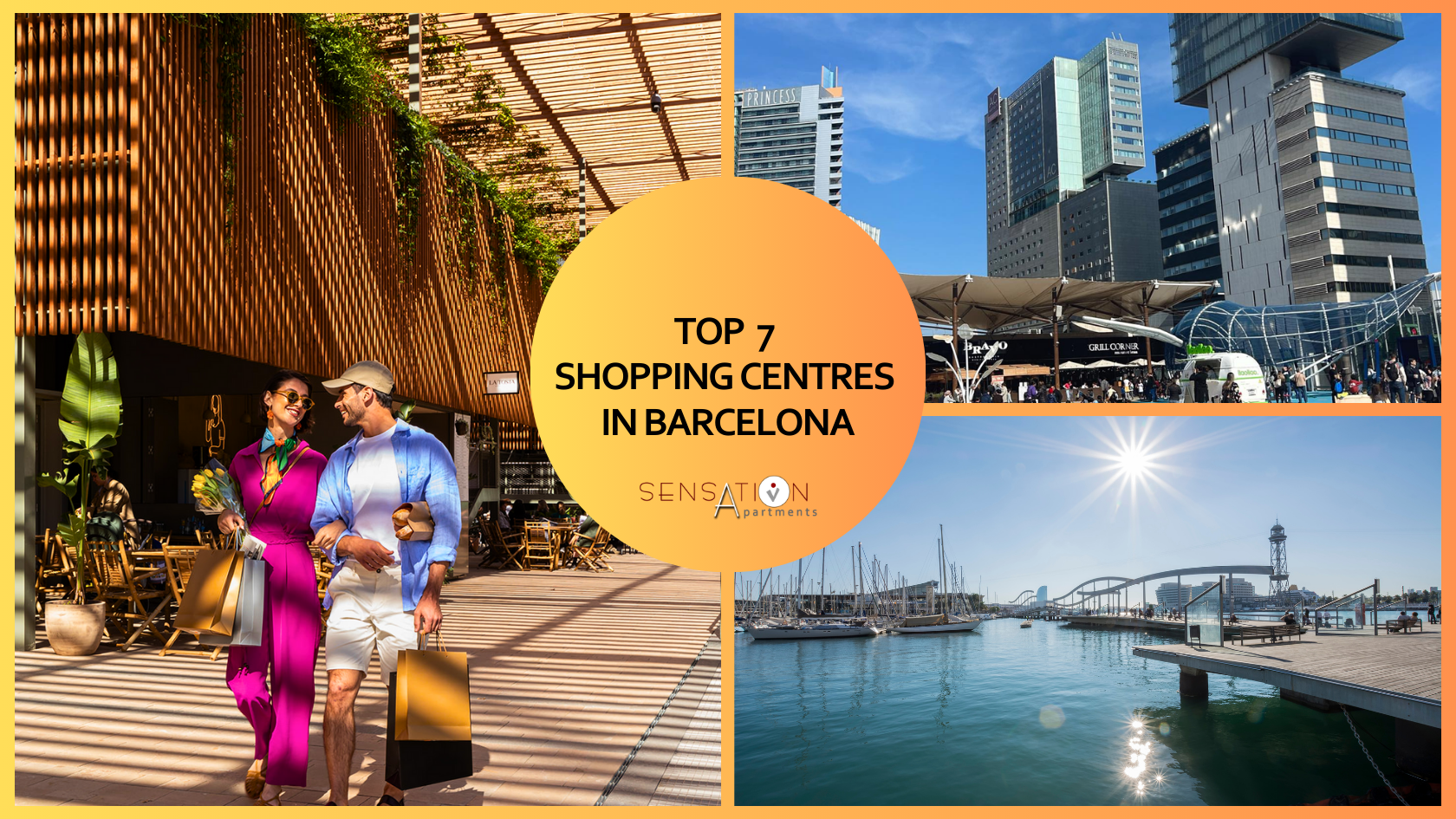 top 7 shopping centres in barcelona sensation apartments