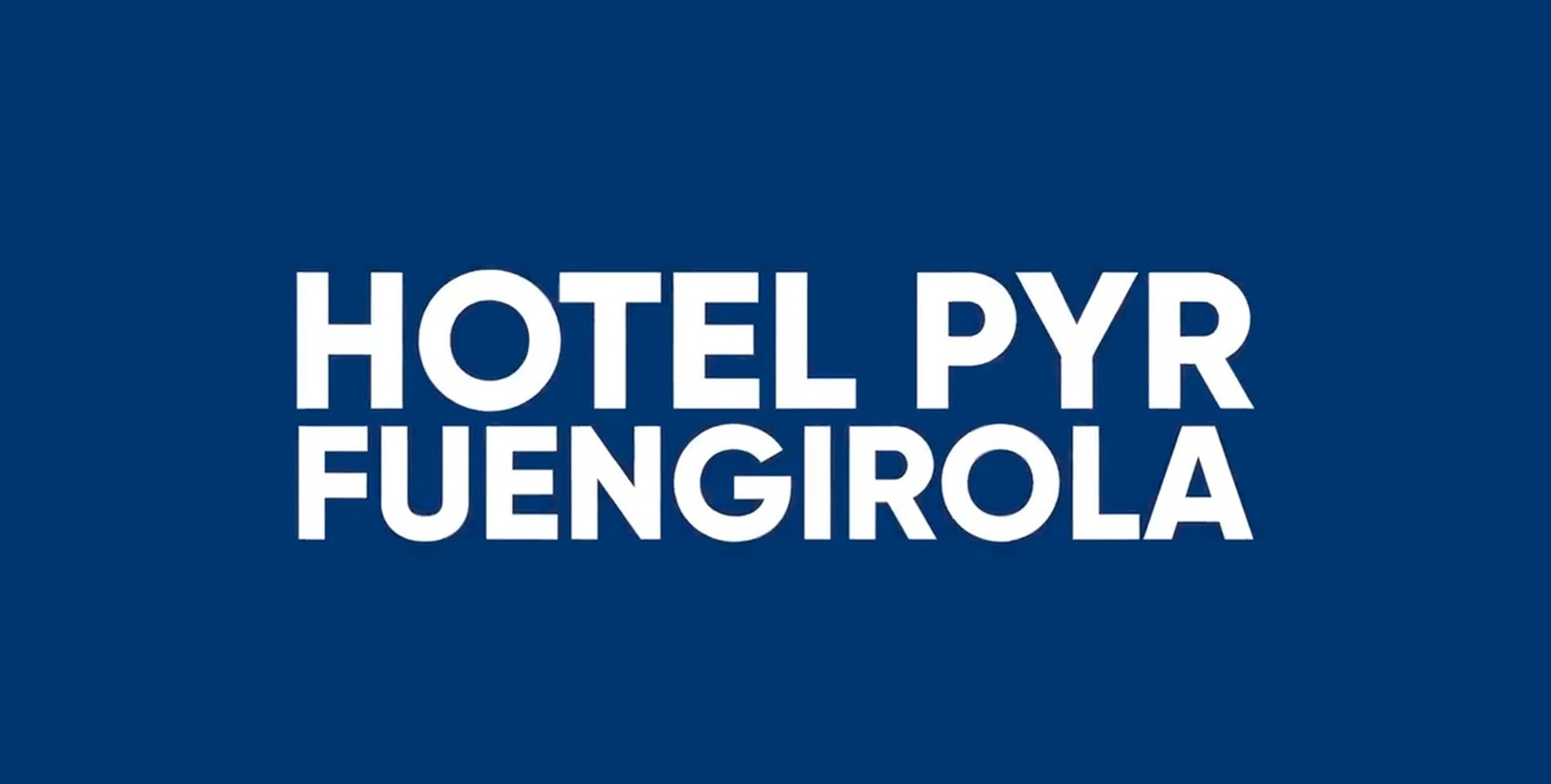 a blue background with white text that reads hotel pyr fuengirola